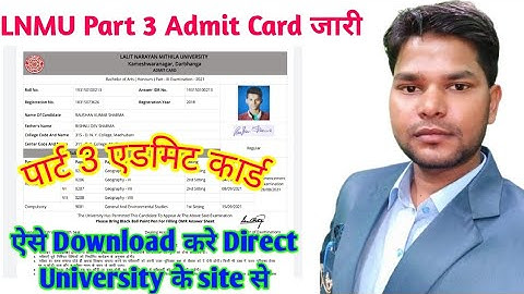 lnmu part 3 admit card download 2021||Lnmu Part 1 admit card 2021, Lnmu part 1 and 3 admit card 2021