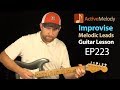 Guitar Lesson: How To Improvise a Melodic Melody By Visualizing Chord Shapes - EP223