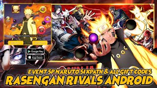 Naruto: Rasengan Rivals New Event naruto Six Path!! all Codes & Let's GACHA screenshot 2