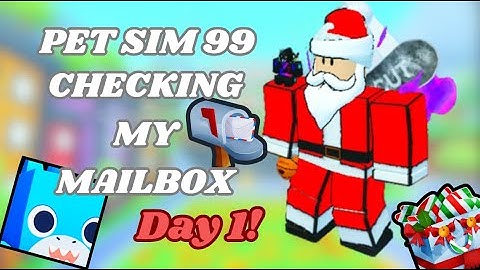 Day 1 of checking my mailbox in pet sim 99!