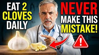 Eat 2 Cloves of Garlic Daily, But NEVER Make This Mistake screenshot 1