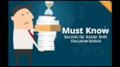 Must Know secrets for easier EHR Documentation