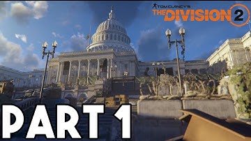The Division 2 INTRO - Part 1 Gameplay Walkthrough PS4 PRO