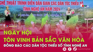 Ngày hội tôn vinh bản sắc văn hóa đồng bào các dân tộc thiểu số tỉnh Nghệ An