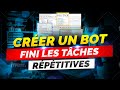 Crer un bot et fini les tches rptitives  automatiser nimporte quoi sur windows 