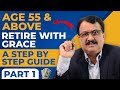 Retire with grace a step by step guide part 1 by gerard colaco
