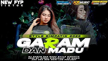 DJ GARAM DAN MADU STYLE PARTY NROTOK SITIK II VIRAL TIKTOK II KR MUSIC