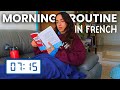 My morning routine in FRENCH (with subtitles) 🍵