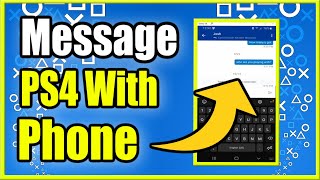 How to MESSAGE with PlayStation Phone APP on PS4 (Quick Method!) screenshot 5