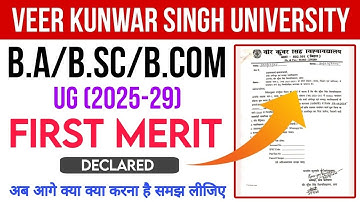 VKSU UG (2025-29) First Merit List Out/Document Varification||Admission Process/Documents List/Fee