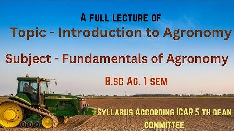 Introduction to Agronomy # Agronomy definition scope # fundamentals of agronomy # सस्य विज्ञान परिचय