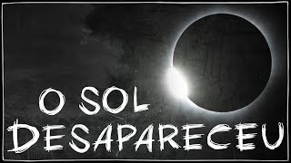 O SOL DESAPARECEU: HISTÓRIA COMPLETA - ARG