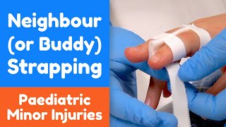How to apply Neighbour (or Buddy) Strapping for a child