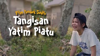 CRYING OF AN ORPHAN || A SAD AND TOUCHING SHORT FILM