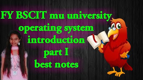 FY, #BSC IT operating system  introduction best notes part 1