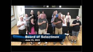 Board of Selectmen 6/15/23