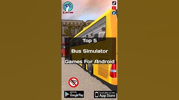 Top 5 Bus Simulator Games for Android 2023 | Offline & Online