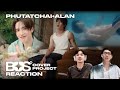 Reaction | [BUS COVER PROJECT] PHUTATCHAI - พยายาม + ALAN - Happier  จะเศร้าหรือเขินดี