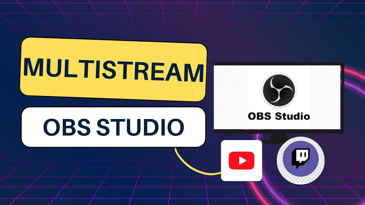Stream Like a Pro: Multistream with OBS Studio 2024! - YouTube