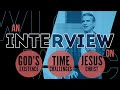 An Interview on God's Existence, Time Challenges, and Jesus Christ | Compelling Reason UK