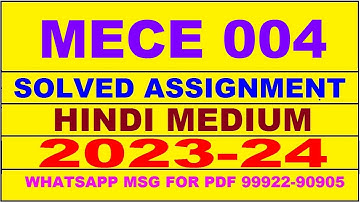 mece 004 solved assignment 2023-24 | mece 4 solved assignment in hindi 2024 | mece 4 2024