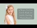 4 Ways To Get Little Kids to Smile During Photoshoots #portraitphotography #familyphotographer