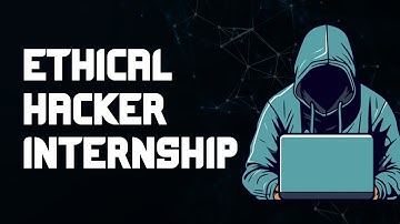 Ethical Hacker Internship - Ethical Hacking Internships - Cyber Security Internships #internships