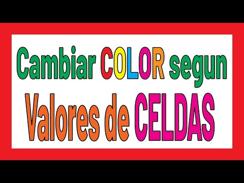 Video: Cambiar color de celda según su valor