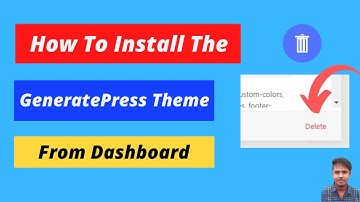 How to Install Generatepress Theme From Dashboard