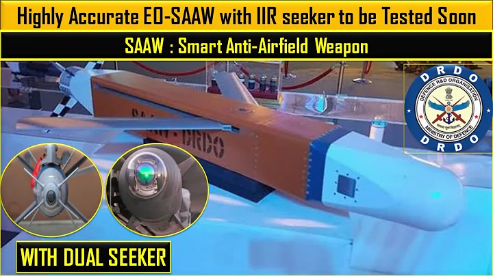 Smart Anti Airfield Weapon (SAAW) | New, highly accurate EO-SAAW with IIR seeker to be tested soon