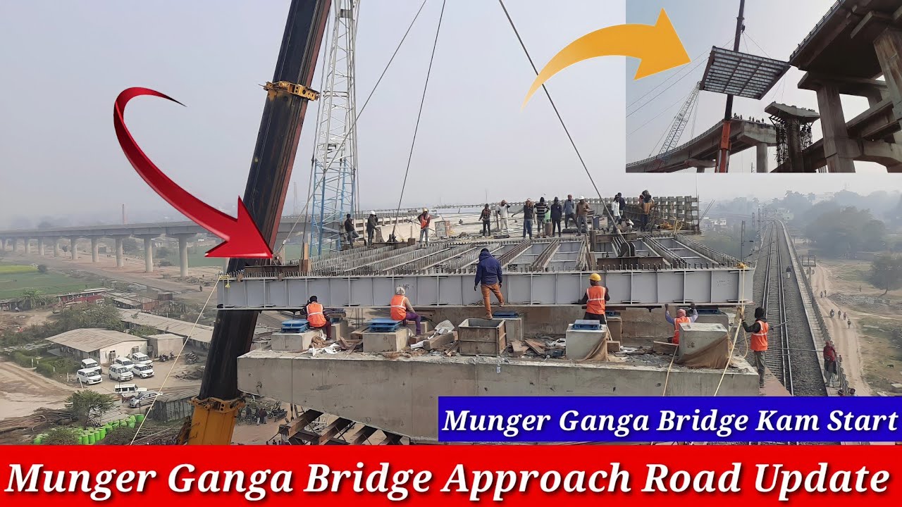 Steel Girder Launching At Munger Ganga Bridge Munger Ganga Bridge