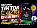 How to Fix TikTok Message Restrictions Using 9Proxy (Step-by-Step Guide 2026)