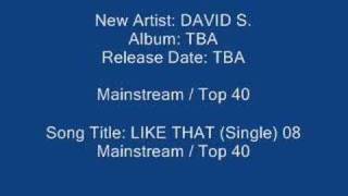 Song Title:  LIKE THAT  (Single) 08 Mainstream / Top 40
