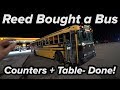 Reed Bought a Bus!! (Remanufactured Cummins 8.3L) Counters + Table Are Done!!
