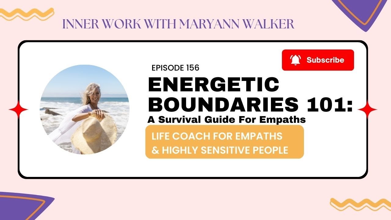 Energetic Boundaries 101: A Survival Guide for Empaths
