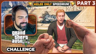Can You Beat Gta 5 With Melee Only? Part 3
