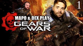 Mapo & Dex Play Gears of War! Dex's First Playthrough | Co-op Campaign Marathon