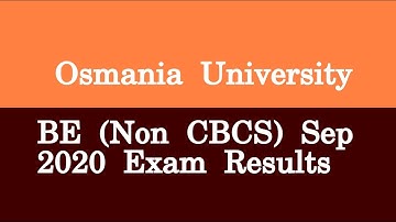 Osmania University BE Non CBCS Sep 2020 Exam Results