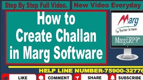 HOW TO CREATE CHALLAN IN MARG SOFTWARE | MARG SOFTWARE ME CHALLAN KAYSE BANAYE FULL VIDEO.