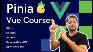 Pinia Course 2022 | #vuejs3 store