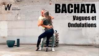 Bachata Online | Comment effectuer la vague en Bachata sensual