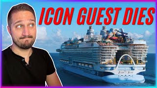 Guest Dies on Icon of the seas UPDATES #cruisenews