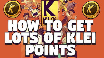 How To Get Lots of Klei Points in Don