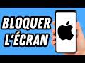 Comment bloquer l écran sur iPhone (GUIDE COMPLET)