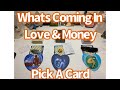 What’s Coming In Love & Money 🤭🔮💌Pick A Card 😬🧿🔥🤩🧨😎🥰📥