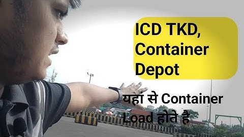 ICD Inland container Depot || Container Import Export Business || Freight Forwarding