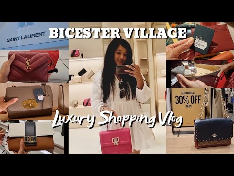 BICESTER VILLAGE LUXURY