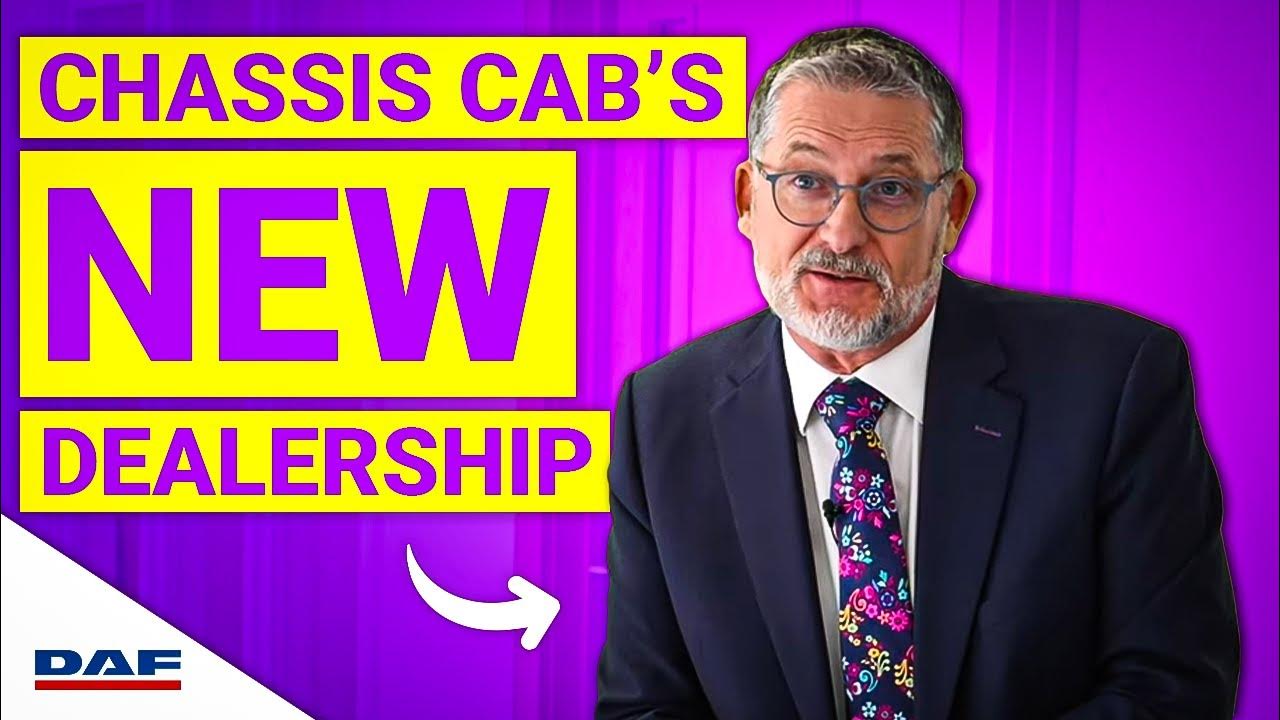 Chassis Cab's New DAF Dealership Ticks All The Boxes Commercial Motor