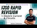 Electric Current & Circuits | Physics | IJSO Rapid Revision | IJSO 2020 | Rahul Pancholi