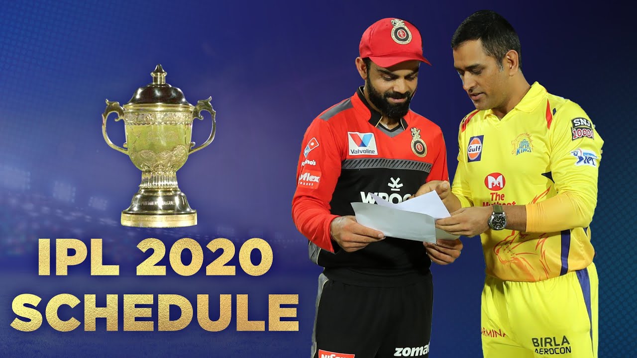 IPL 2020 Schedule All you need to know